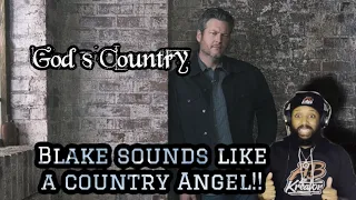 WOAH!!..FIRST TIME HEARING BLAKE SHELTON - GOD'S COUNTRY (OFFICIAL MUSIC VIDEO) | REACTION!!