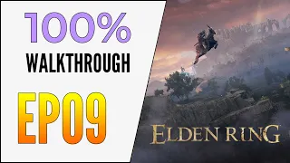 [EP09] Elden Ring 100% Walkthrough - Forlorn Knight Darriwil