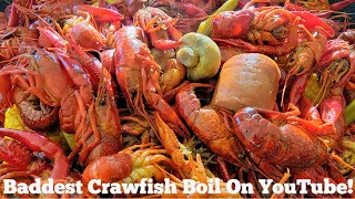 Baddest Crawfish Boil On YOUTUBE 2023!  Check Out The Video!