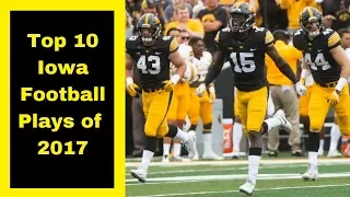 Top 10 Iowa Football Plays of 2017