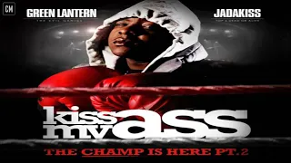 Jadakiss - Kiss My Ass [The Champ Is Here Pt. 2] (FULL MIXTAPE)