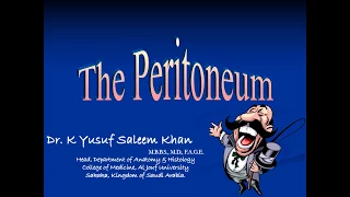 Anatomy of the PERITONEUM || Dr. Yusuf ||