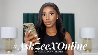 "MY SNEAKY LINKS ARE FRIENDS, WHO DO I CHOOSE?!" | ANSWERING YOUR DILEMMAS 👀#ASKZEEXONLINE