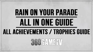 Rain on Your Parade All Achievements / Trophies Guide - All in One Guide - Straight to the Point