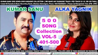 kumar sanu & alka yagnik 50 song, vol-5 (uploaded by- banglar kumarsanu)