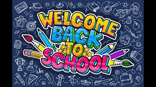 Welcome Back to School 2023/2024