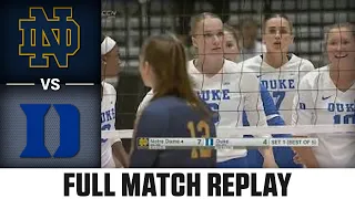 Notre Dame vs. Duke Full Match Replay | 2023 ACC Volleyball