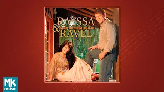 Rayssa e Ravel - Além do Nosso Olhar (CD COMPLETO)