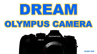 If I Build My Dream Olympus ... - VLOG 048