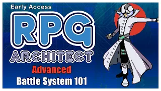 RPG Architect Tutorial - Advanced Battle System 101