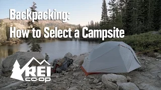 Backpacking: How to Select a Campsite