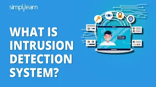 What Is Intrusion Detection System? | Intrusion Detection System (IDS) | Cyber Security |Simplilearn