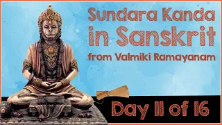 SundaraKanda - Day 11 of 16 - Sargas(43 to 49) - from Valmiki Ramayanam in Sanskrit