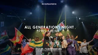 Feast of Tabernacles 2018- Day 3- All Generations Night!