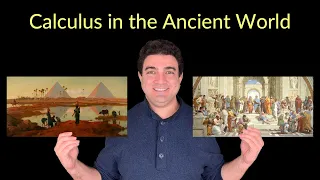 History of Calculus: Part 2 - Calculus in the Ancient World