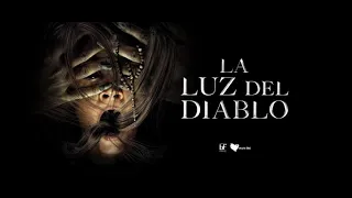 Terror y Suspenso - La luz del diablo completa en español