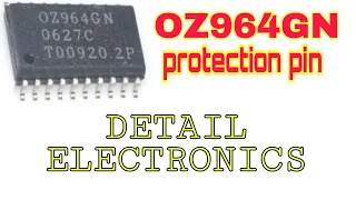 LCD/ LED TV Backlight inverter ic protection pin,(OZ964GN) fault solve | DETAIL ELECTRONICS |.