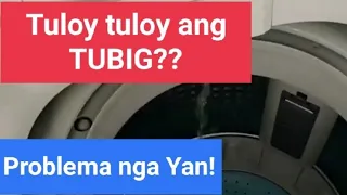 Washing Machine Problem | Tuloy Tuloy ang Tubig #washingmachine