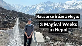 Naučte se fráze z vlogu 3 Magical Weeks in Nepal