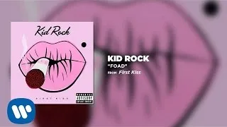 Kid Rock - FOAD