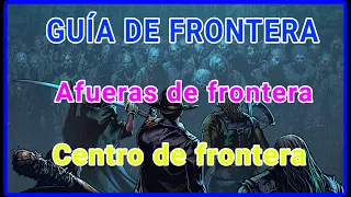 TWD ALL STARS GUÍA de FRONTERA - Afueras y centro de frontera (consejos y estrategias)