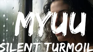 Sad Piano -  Silent Turmoil - Myuu  - 1 Hour Version