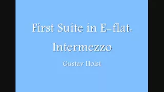 First Suite in E-flat: Intermezzo