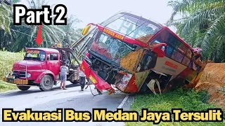 Part 2 Evakuasi Bus Medan Jaya Tersulit Bodi Bagain Depan Bus Hancur Parah