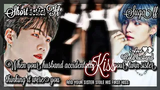 When your husband accidentally kiss your twin sister thinking it were you|Suga ff|Oneshot|By 𝓐𝓷𝓲♥︎❥︎