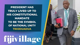 "Ratu Wiliame has truly lived up to his constitutional mandate to be the symbol of national unity"