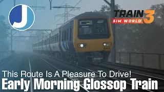 Morning Train To Glossop | Train Sim World 3 | Hadfield & Glossop Route Add-On | Class 323