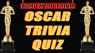🏆🎥Academy Award Trivia - Test your knowledge with this Oscar-themed quiz!🎬🏆