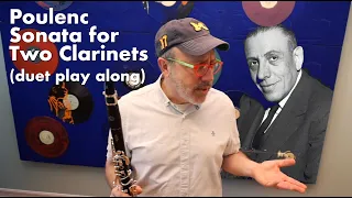 Clarinet duet play-along with Mike (Poulenc Sonata for Two Clarinets)