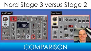 Nord Stage 3 versus Nord Stage 2 Comparison and Feature Details