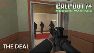 THE DEAL | Call of Duty 4 Modern Warfare Custom Mission