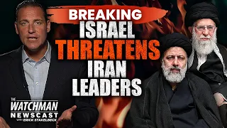 Israel Mossad Chief THREATENS Iran’s Leaders; WARNS of Russia/Iran Alliance | Watchman Newscast