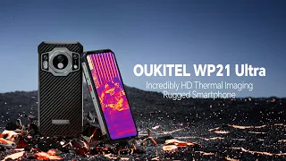 OUKITEL WP21 Ultra has THERMAL IMAGING & INSANE Infrared Night Vision!!!