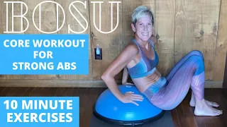 BOSU CORE WORKOUT FOR STRONG ABS | 10 MINUTE BOSU CORE WORKOUT