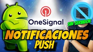 Cómo Implementar Notificaciones Push en Android Usando OneSignal - Guía Paso a Paso 📱🔔