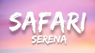 SAFARİ - Serena (Lyrics)
