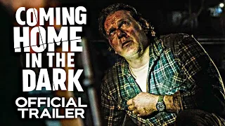 Coming Home in the Dark | Official Trailer | HD | 2021 | Horror-Thriller