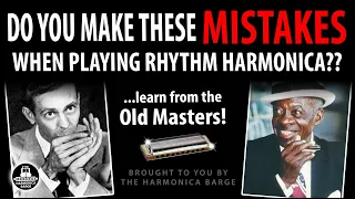 How to Play Better Rhythm Harmonica - updated  ( Harps in key of Bb and A)