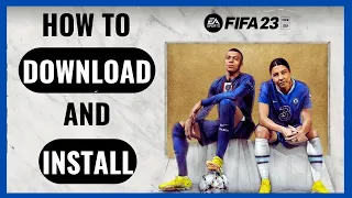 FIFA 23 For PC | HOW TO INSTALL | 2023