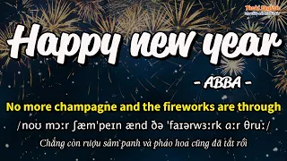 Học tiếng Anh qua bài hát - HAPPY NEW YEAR - (Lyrics+Kara+Vietsub) - Thaki English