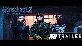 GÄNSEHAUT 2 - GRUSELIGES HALLOWEEN   Trailer  2 (2018)