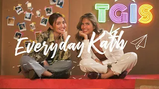 TGIS with Sofia Andres | Everyday Kath
