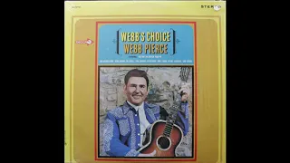 Webb Pierce - Webb's Choice (1966) [Complete LP]