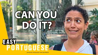 What Are Brazilians' Life Challenges? | Easy Portuguese 112