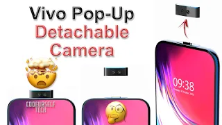 Future of Selfie Camera, Vivo Pop Up Detachable Camera Technology, Much More Details (In English)