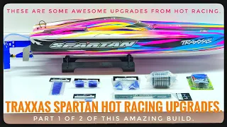 TRAXXAS SPARTAN HOT RACING UPGRADES | PART 1